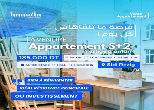 À VENDRE Appart de charme à l’ancienne à Sidi Rzig - Bien immobilier à {"id":3,"country_id":219,"name":"BEN AROUS","slug":"ben-arous"} - Agence Immobilière le baroque